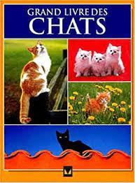 Le Grand livre des chats